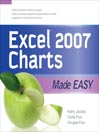 Excel® 2007 Charts Made Easy